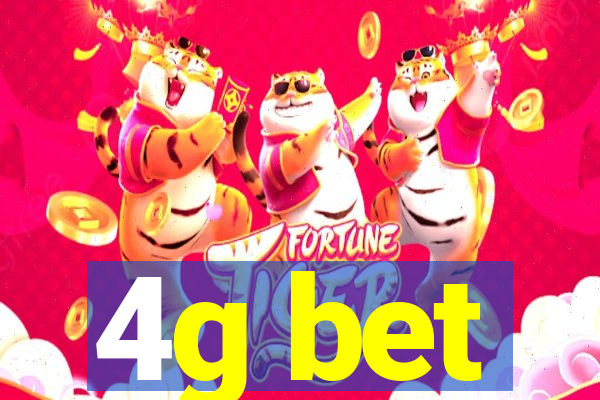 4g bet